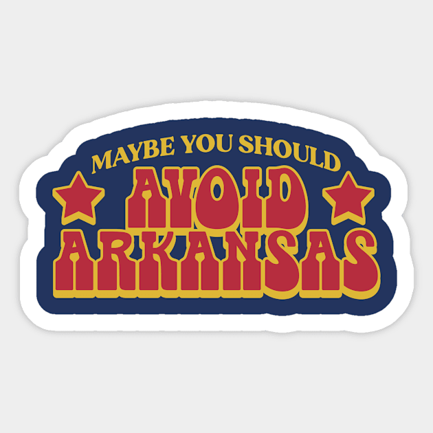 Avoid Arkansas Sticker by rt-shirts